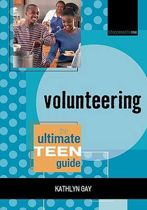 Volunteering de Kathlyn Gay