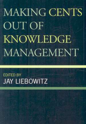 Making Cents Out of Knowledge Management