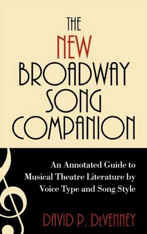 The New Broadway Song Companion de David P. DeVenney