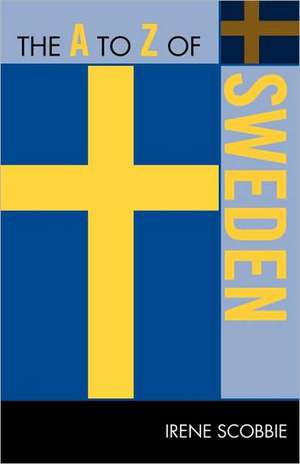 The A to Z of Sweden de Irene Scobbie