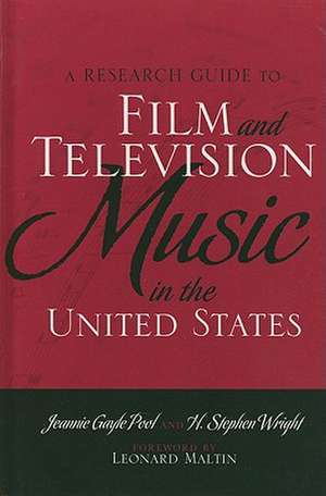 A Research Guide to Film and Television Music in the United States de Jeannie Gayle Pool