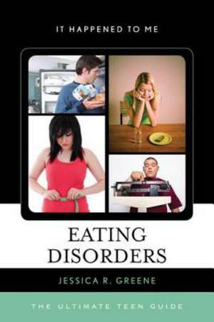 Eating Disorders de Jessica Greene