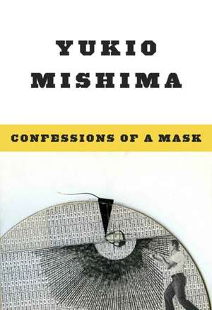 Confessions of a Mask de Yukio Mishima