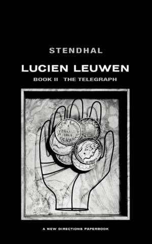 Lucien Leuwen, Book Two: The Telegraph de Stendhal