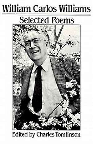 Selected Poems de William Carlos Williams