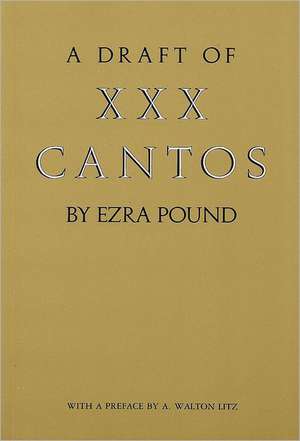 A Draft of XXX Cantos de E Pound