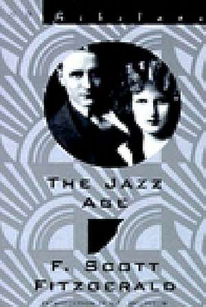 The Jazz Age: Essays de F. Scott Fitzgerald