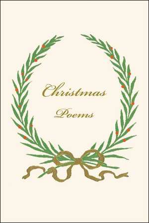 Christmas Poems – A Holiday Gift Book de Albert M. Hayes