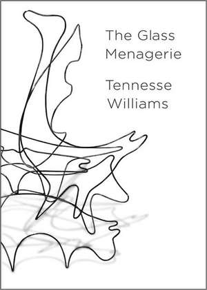 The Glass Menagerie – Deluxe Centennial Edition de Tennessee Williams