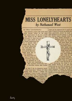 Miss Lonelyhearts de Nathanael West