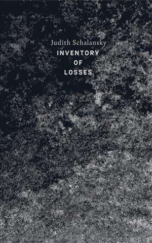 An Inventory of Losses de Judith Schalansky