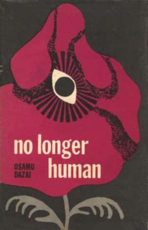 No Longer Human de Osamu Dazai