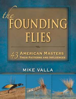 The Founding Flies