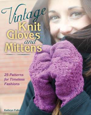 Vintage Knit Gloves and Mittens de Kathryn Fulton