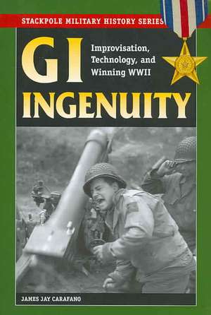 GI Ingenuity de James Jay Carafano