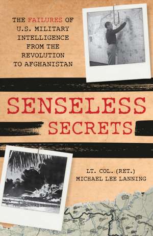 Senseless Secrets de Michael Lee Lanning