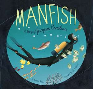 Manfish de Jennifer Berne