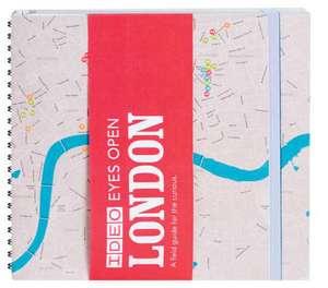 IDEO Eyes Open: London de Fred Dust