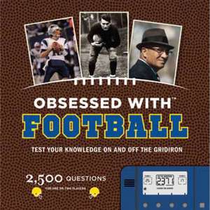 Obsessed with Football de Jim Gigliotti