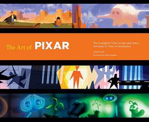 The Art of Pixar: The Complete Colorscripts and Select Art from 25 Years of Animation de Amid Amidi