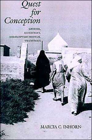 Quest for Conception de Marcia C Inhorn