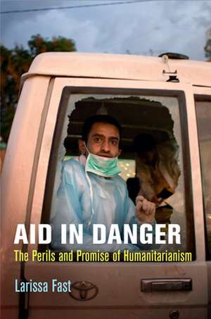 Aid in Danger de Larissa Fast