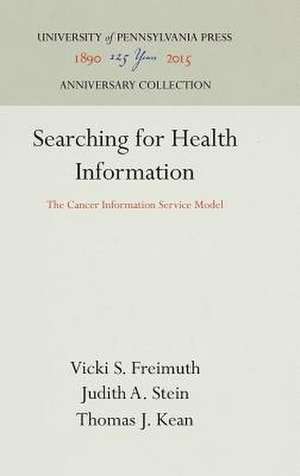 Searching for Health Information – The Cancer Information Service Model de Vicki S. Freimuth