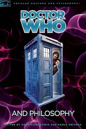 Doctor Who and Philosophy: Bigger on the Inside de Courtland Lewis