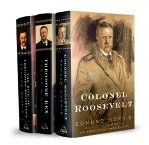 Edmund Morris's Theodore Roosevelt Trilogy Bundle de Edmund Morris