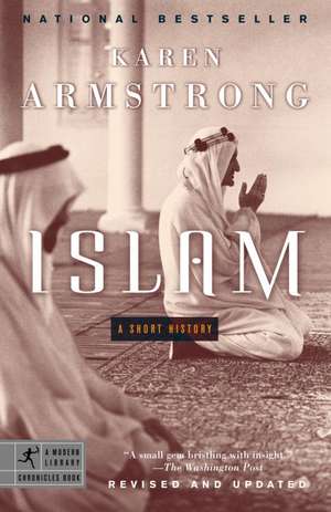 Islam: A Short History de Karen Armstrong