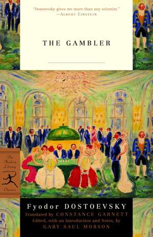 The Gambler de F. M. Dostoevsky