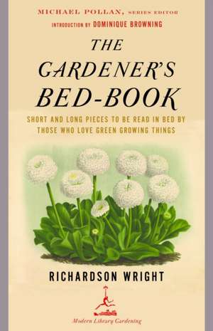 The Gardener's Bed-Book de Richardson Wright