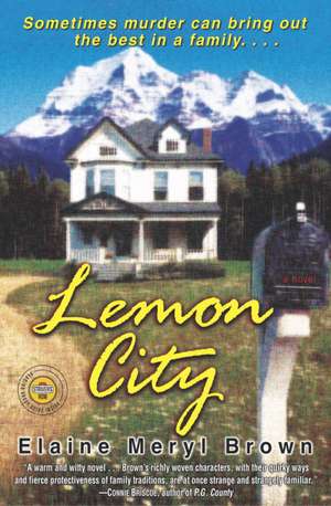 Lemon City de Elaine Meryl Brown