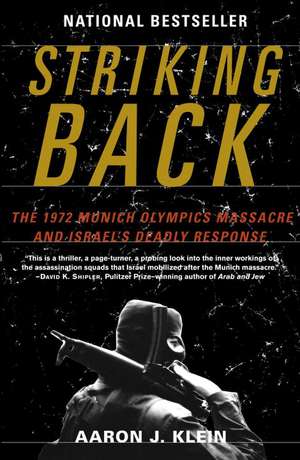 Striking Back de Aaron J. Klein