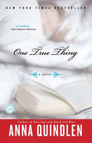 One True Thing de Anna Quindlen