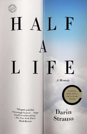 Half a Life de Darin Strauss