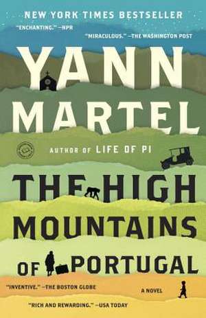 The High Mountains of Portugal de Yann Martel