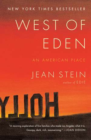 West of Eden de Jean Stein