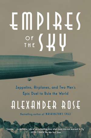 Empires of the Sky de Alexander Rose