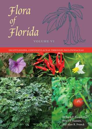 Flora of Florida, Volume VI de Richard P. Wunderlin