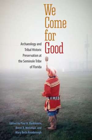 We Come for Good de Paul N. Backhouse