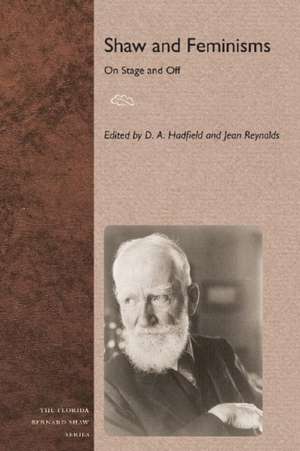 Shaw and Feminisms de D. A. Hadfield