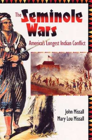 The Seminole Wars de John Missall