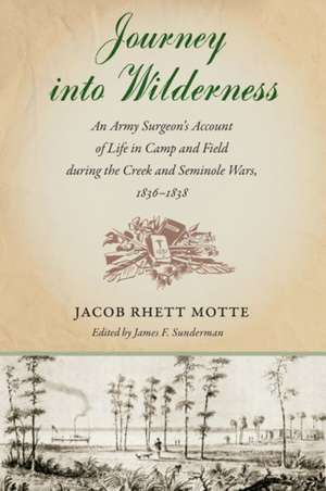 Journey into Wilderness de Jacob Rhett Motte