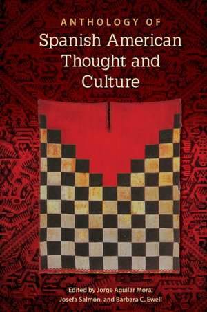 Anthology of Spanish American Thought and Culture