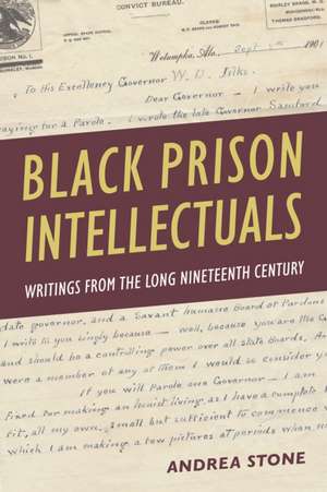 Black Prison Intellectuals de Andrea Stone