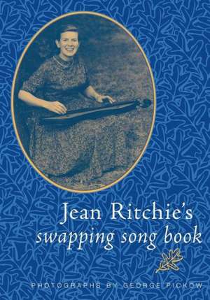 Jean Ritchie's Swapping Song Bk-Pa de Jean Ritchie