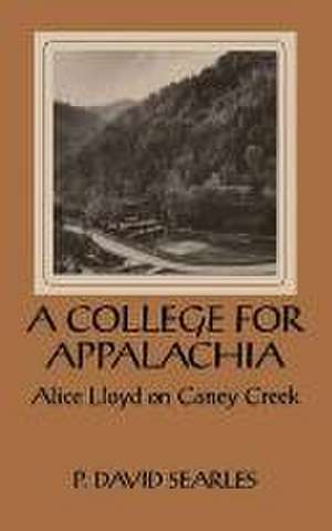 College for Appalachia de P. David Searles