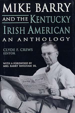 Mike Barry & the KY.Irish American de Clyde F. Crews