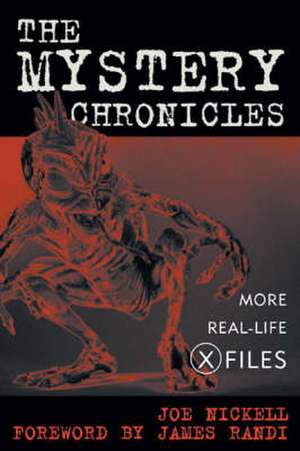 The Mystery Chronicles de Joe Nickell